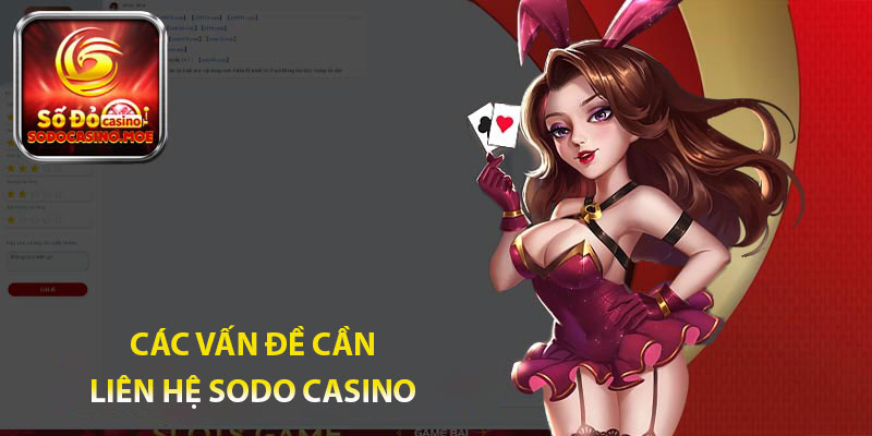 Các vấn đề cần liên hệ Sodo Casino