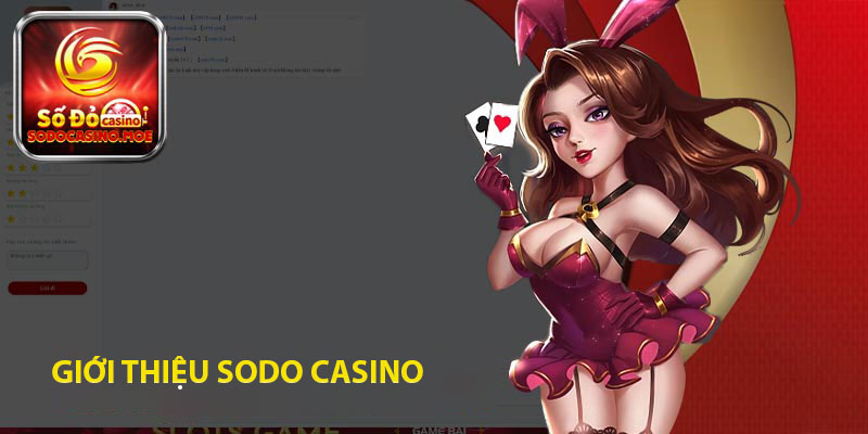 Giới thiệu Sodo Casino